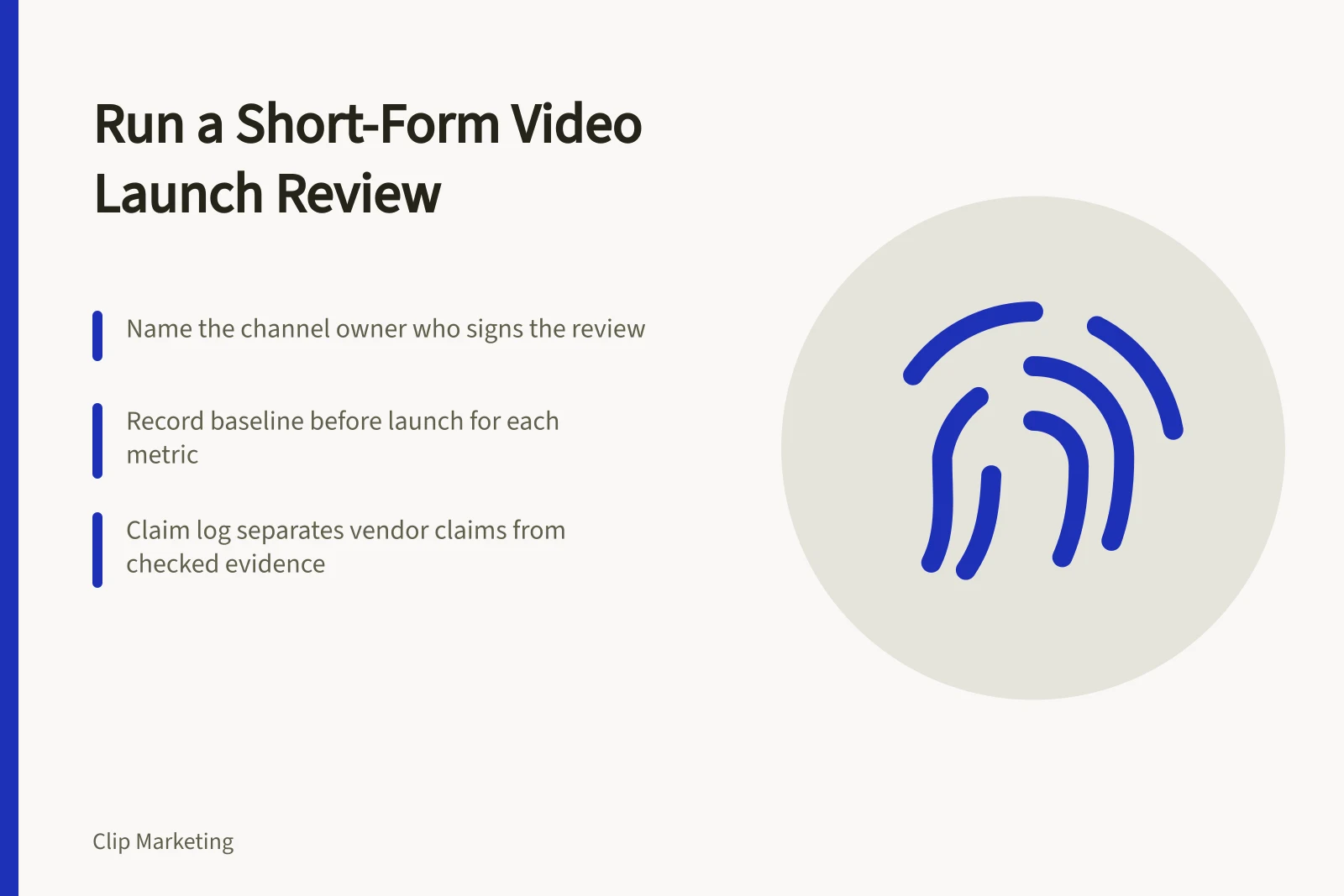 Checklist card for running a short-form video launch review with evidence and baselines
