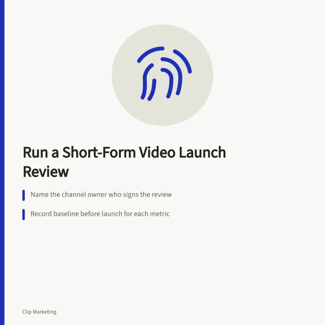 Checklist card for running a short-form video launch review with evidence and baselines. A short form video launch review you can run, or a vendor's showreel?