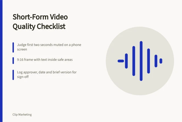 Card listing short-form video quality checks: muted hook, 9:16 frame, sign-off records. Short form video quality checklist explained for English teams