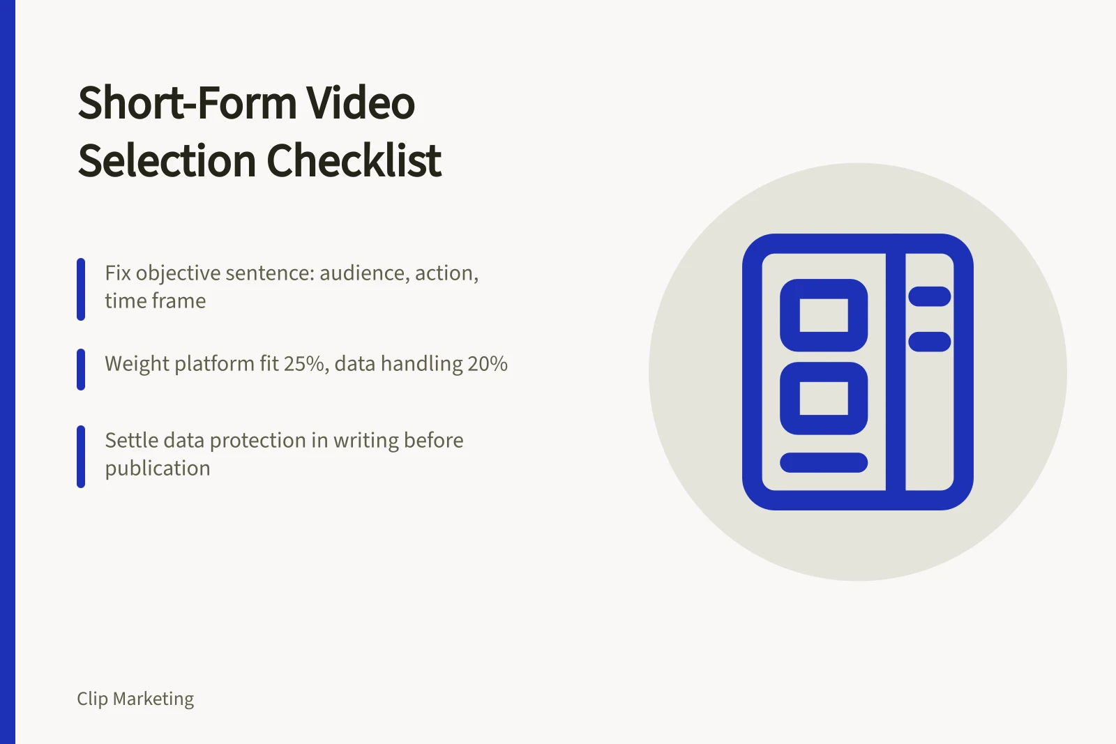 Checklist card for short-form video selection: platform fit, weighted scoring, data sign-off