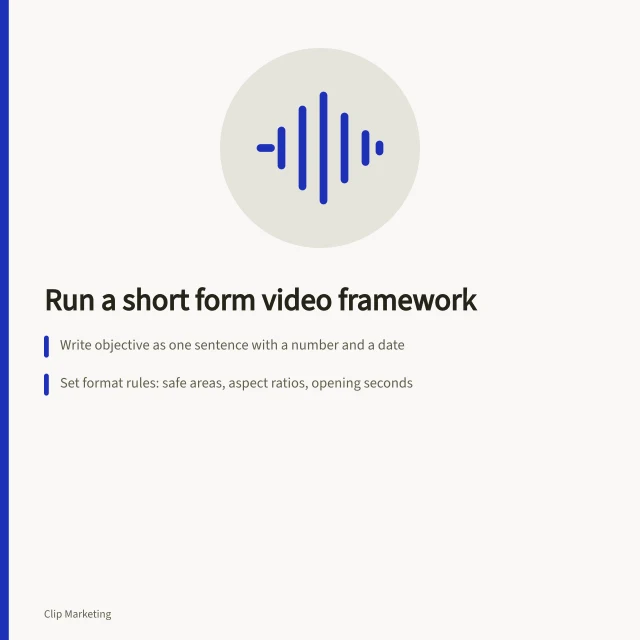 Card outlining a short form video strategy framework with objective, format rules and channel roles. Build a short form video strategy framework you can actually run