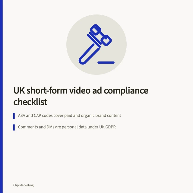 Card: UK short-form video ad disclosure, consent and evidence rules. Check UK ad disclosure and consent before approving short form video
